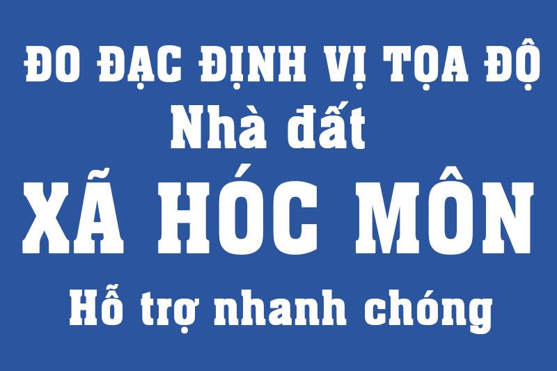 Chuyên đo đạc định vị tọa độ cắm ranh đất tại xã Hóc Môn